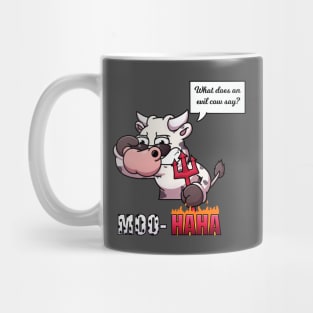 What Does An Evil Cow Say? Mug